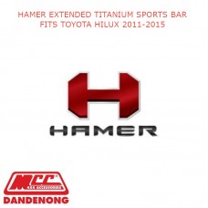 HAMER EXTENDED TITANIUM SPORTS BAR FITS TOYOTA HILUX 2011-2015